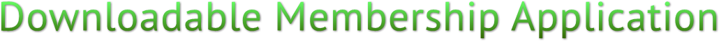 Downloadable Membership Application Downloadable Membership Application
